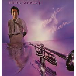 Herb Alpert - Magic Man / RTB